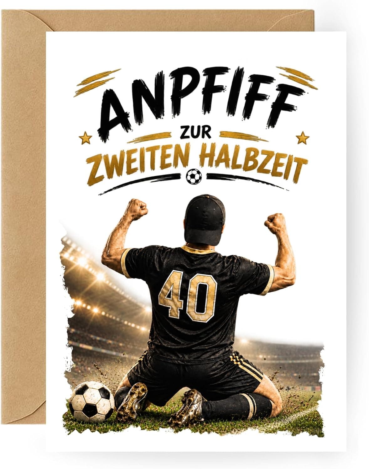 Geburtstagskarte 40. Geburtstag Mann Fußball